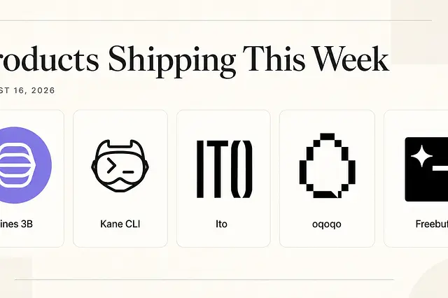 Products Shipping This Week: August 16, 2026