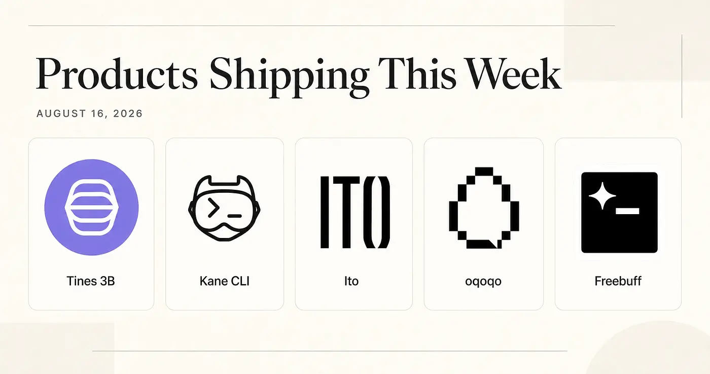 Products Shipping This Week: August 16, 2026
