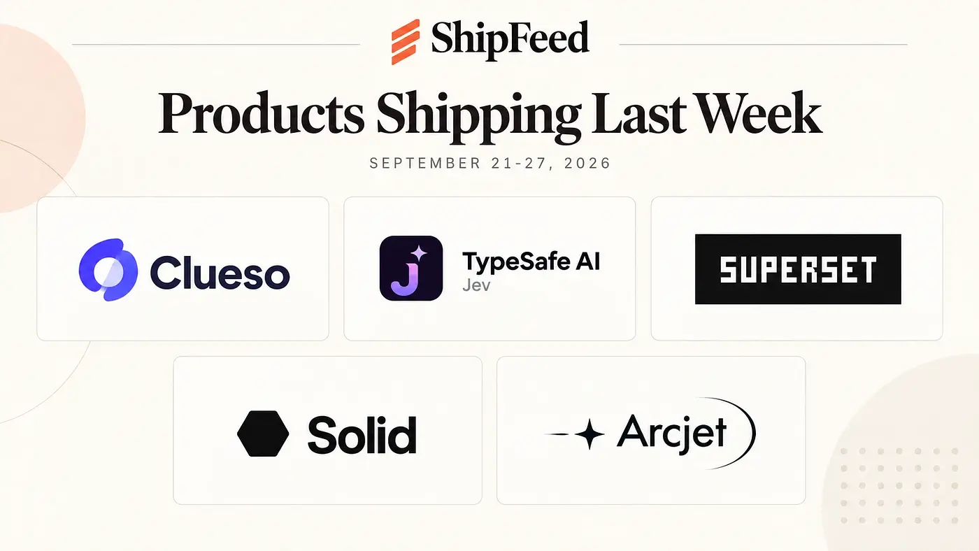 Products Shipping Last Week: September 21-27, 2026